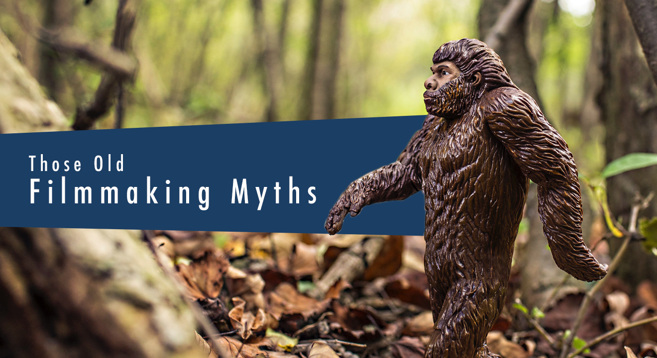 Filmmaking Myths
