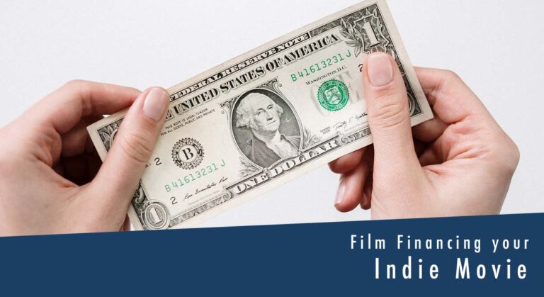 Film Financing your Movie
