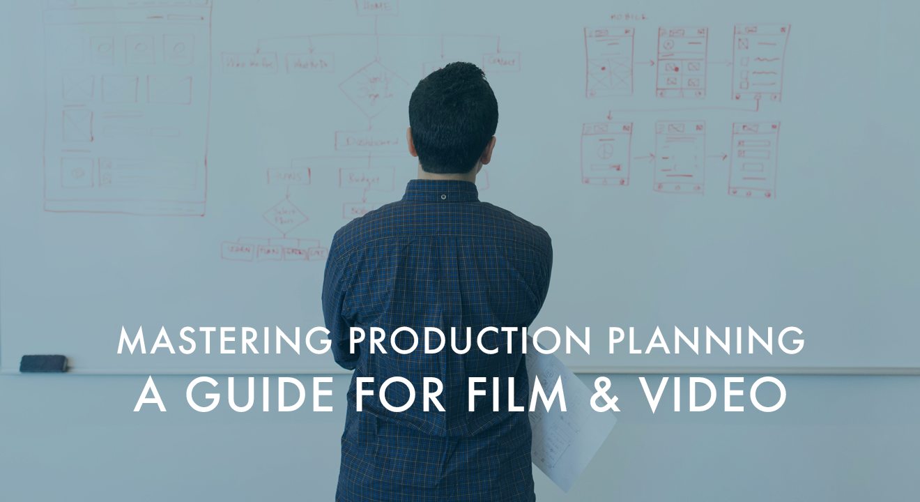 Mastering Production Planning: A Guide for Video and Film Projects
