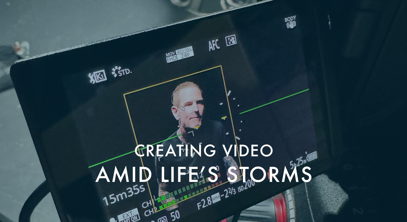 Creating Video Amid Life’s Storms: Why Waiting for Perfect Creative Conditions Isn’t an Option