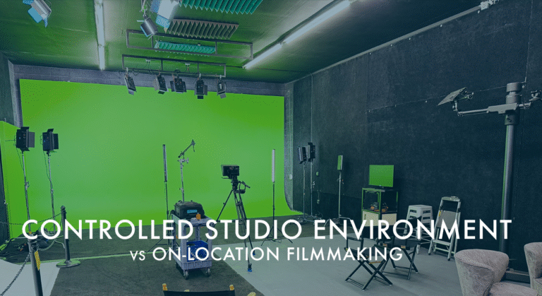 Controlled Studio Environment vs On-Location Filmmaking