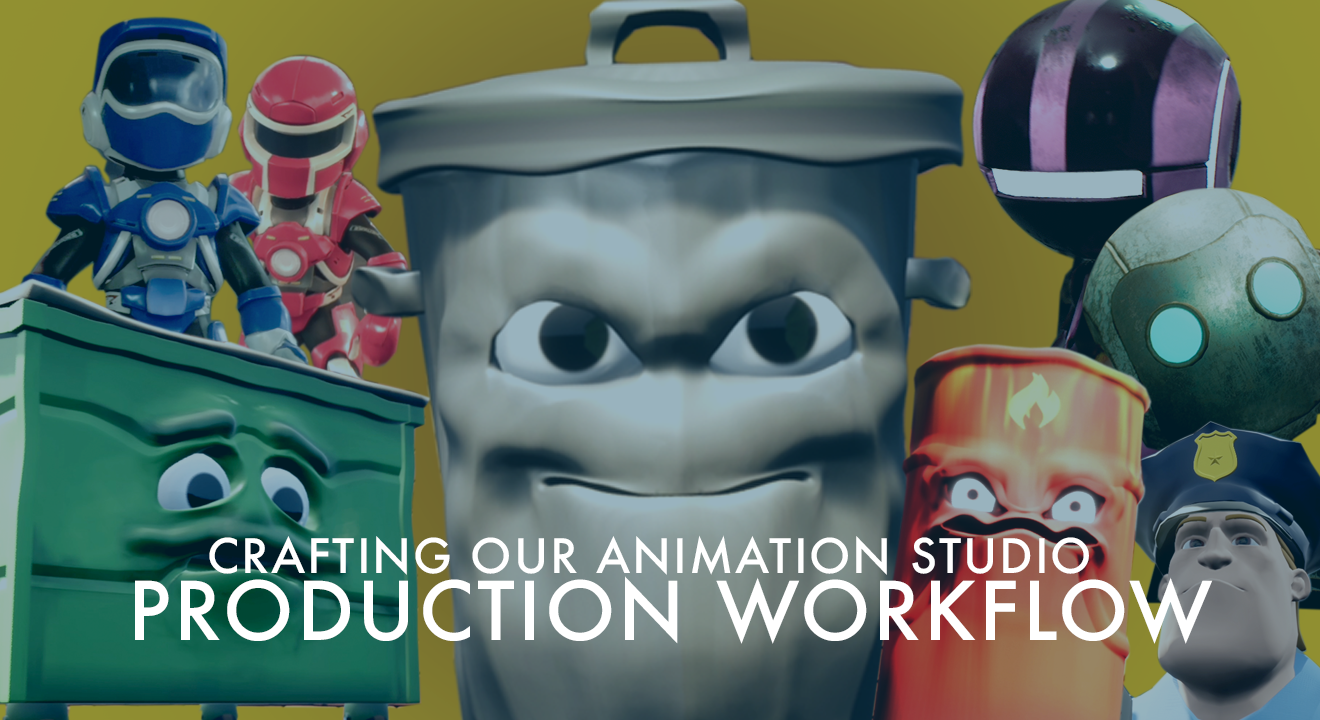 Crafting our Animation Studio Workflow
