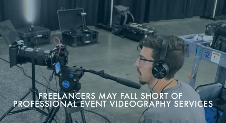 Freelancers May Fall Short of Professional Event Videography Services